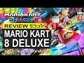 Mario Kart 8 Deluxe รีวิว [Review] - เกม Kart Racing ที่ดีที่สุดตลอดกาล