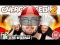 Overcooked 2 | WORST CHEFS, FUNNIEST MOMENTS [ToG]