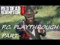 Red Dead Redemption 2 (PC) Playthrough Part-13