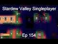 Spirit's Eve Year 3 - Stardew Valley Singleplayer [Ep 154]