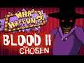 Blood II The Chosen - What Happened?