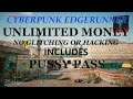 Cyberpunk , How to Get Unlimited Money And Weapons