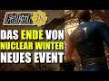 Das Ende von Nuclear Winter | Neues Event | Fallout 76 - Aus dem Vault News