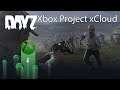 DayZ Xbox Cloud Gaming Gameplay Android