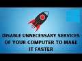 Disable Unnecessary Windows Services for 100% Faster Gaming Performance (2021 make windows 10 faster