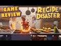 Game Review ~ Recipe for Disaster