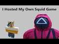 I Hosted My Own Squid Game (Roblox)