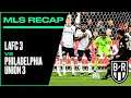 LAFC 3-3 Philadelphia Union: 2020 MLS Recap with Goals, Highlights and Best Moments