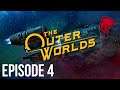 Let's Play The Outer Worlds with Cattsass - Episode 4