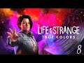 Life is strange True colors Ep.2 [#8] - Почти своя