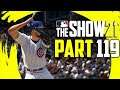 MLB The Show 21 - Part 119 "WE GOT HIM!" (Gameplay/Walkthrough)