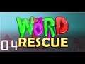 Word Rescue | Part 4: Technical Difficulties 2: This Time It's Musical