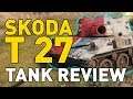 World of Tanks || Skoda T 27 - Tank Review