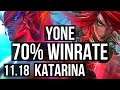 YONE vs KATARINA (MID) | 70% winrate, 11/2/4, Legendary | BR Master | v11.18
