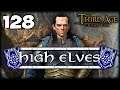 YOU CANNOT PASS! Third Age Total War: Divide & Conquer 4.5 - High Elves Campaign #128
