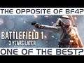 Battlefield 1 in 2019 | The opposite of Battlefield 4?