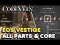 Code Vein - All EOS Vestige Parts & Core Locations