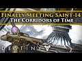 Destiny 2 Lore - Meeting Saint-14! Exploring the Corridors of Time! Season of Dawn Story!