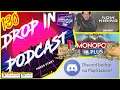 Drop iN Podcast #130 - Monopol Sony, Activision szuka pracowników i Discord na PS