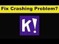 Fix Kahoot App Keeps Crashing Problem Android & Ios - Kahoot App Crash Issue