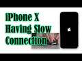 iPhone X Started To Have Slow Internet connection after iOS 14