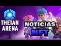 Lanzamiento Thetan Arena y Gala Games to the Moon - Noticias NFT Gaming