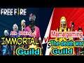 Mama gaming The death war Guild vs Immortal Guild|| Gulid vs Guild free fire  2021||
