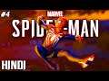 MARVEL'S SPIDER-MAN HINDI GAMEPLAY #4 || SPIDER-MAN BOSS FIGHT