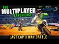 Monster Energy Supercross 3 - The Multiplayer Experience - Last Lap 3 Way Battle!