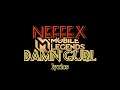 NEFFEX - Damn Gurl (lyrics) | Mobile Legends skin transition | Mobile Legends