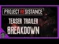 Project Resistance Teaser Trailer Breakdown