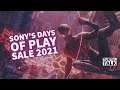 Sony's Days of Play SALE 2021!!