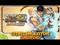 Super Street Fighter IV | Setting Citra 3Ds Emulator Android (MMJ)