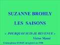 Suzanne Brohly   Les Saisons   Ah! Pourquoi suis je revenue   Gramophone 033065 enregistré en 1908