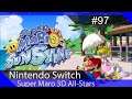 Walkthrough - Super Mario Sunshine Switch #97 - 100%