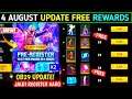 4 August Update Free Fire | 4 August Free Rewards | Free Fire New Update | Ob29 Update Free Fire