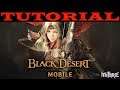 Black Desert Mobile Character Creation Tutorial Guide (Beginner)