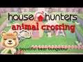 Bountiful Bear Bungalow ☆ House Hunters Animal Crossing ☆ #2.2 (Maple)