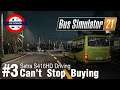 Bus Simulator 21 | Episode 3 | Burning A Hole In Our Pockets