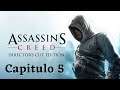 DAMASCO Y ACRE COMPLETADOS Assassin's Creed 1 Español Capitulo 5