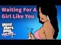 🎧 GTA Vice City Radio Songs — Waiting For a Girl Like You | Foreigner