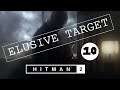 HITMAN 2 Elusive Target 10 - The Bad Boy