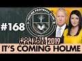 HOLME FC FM19 | Part 168 | TRANSFER SPECIAL | Football Manager 2019