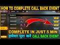 How to complete call back event free fire | call back event | call back event best trick