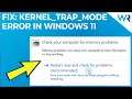 How to fix the Unexpected_Kernel_Mode_Trap Windows 11 error