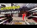HYPERDRIVE ENGAGED PART 2 | Daily Apex Legends Community Highlights
