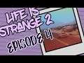 Let's Play Life is Strange 2 Episode 4 [Part 2]