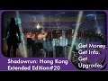 Shadowrun: Hong Kong "Get Money. Get Info. Get Upgrades." #20