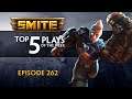 SMITE - Top 5 Plays - Episode 262