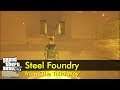 Steel Foundry from 'The Third Way' | The GTA V Tourist